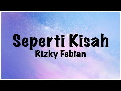 Rizky Febian - Seperti Kisah Lirik #indonesia #laguindonesia