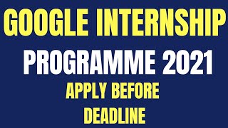 Google Internship programme 2021 | Jobs in Nigeria