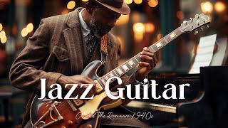 Vintage Swing Guitar Jazz🎸Timeless Melodies Rhythmic Grooves✨[Jazz,Swing Jazz,Jazz Club,Jazz Guitar]