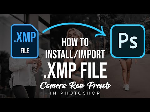 How to Import/Install Camera Raw Presets in Photoshop | Import XMP File | Photoshop Tutorial