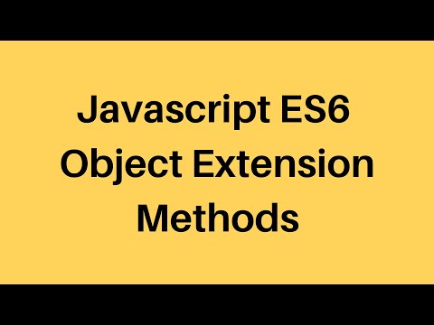 E6  Tutorial #14 Javascript Object Extensions