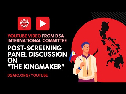 DSA IC - Panel Discussion on "The Kingmaker" Documentary Film