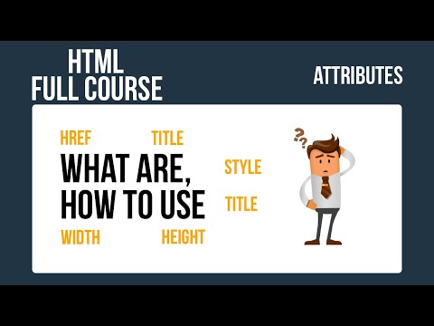 HTML Full Course for Beginners (2025) – Attributes