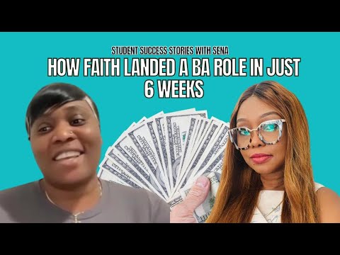 How Faith Landed Her First Business Analysis Role In Just 6 WEEKS!!!