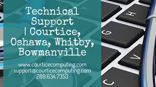 Technical Support | Courtice, Oshawa, Whitby, Bowmanville
