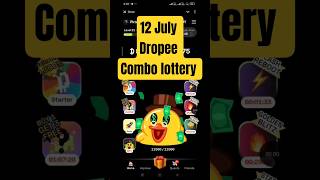 dropee daily combo today 🔥 Dropee daily combo lottery card 🔥 Dropee 12 July Combo card 🔥 Dropee