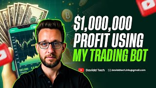 Copy Trading Bot - Profit Using My Trading Bot - Davidd Tech 