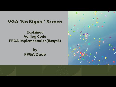 VGA Project 'No Signal' Screen Verilog Vivado Basys3 FPGA