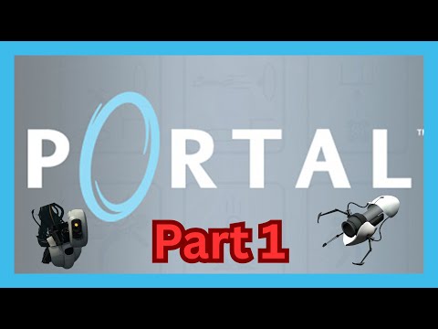 Portal Part 1