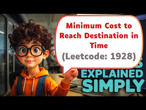 Minimum Cost to Reach Destination in Time | Leetcode 1928 | DIJKSTRA'S |