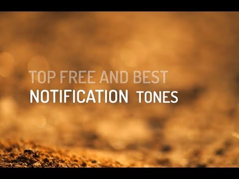 Top 5 NOTIFICATION Sounds: Download Links #1