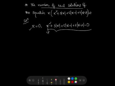 Number of real solutions of the equation x(x^2+3|x|+5|x-1|+6|x-2|)=0 || #jee #pyq2024 # subscribe