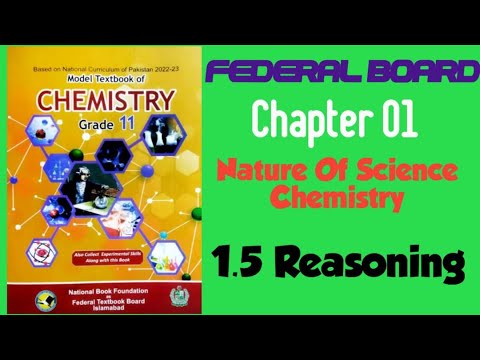 1.5 Reasoning | Ch 01 | Class 11| FBISE & AJK Boards 2024 New Syllabus