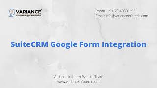 SuiteCRM Google Form Integration