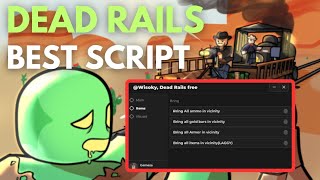 Dead Rails Script | Auto Kill, God Mode, Teleport (Pastebin)