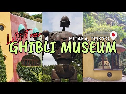 LIVING IN JAPAN 018 | Ghibli Museum Tokyo