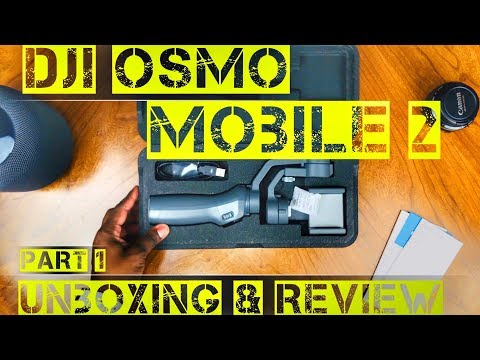 DJI OSMO MOBILE 2 UNBOXING & REVIEW: KING OF ALL SMARTPHONE GIMBAL STABILIZERS?!?! (PART 1)
