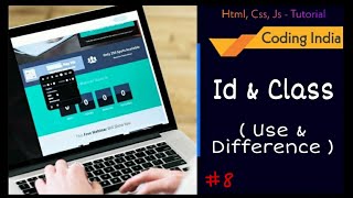 8) Id & Class in HTML  | Use & Difference between Id & Class  | Web Development Course  | #8