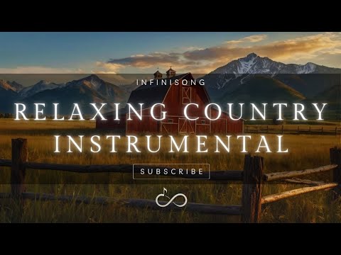 【 RELAXING COUNTRY INSTRUMENTAL 2 】Slow Country Instrumentals – Soothing Background Music for Home