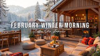 Relaxing February Winter Morning ❄️ Outdoor Coffee Shop Ambience ~ Warm Jazz Music for Work & Study