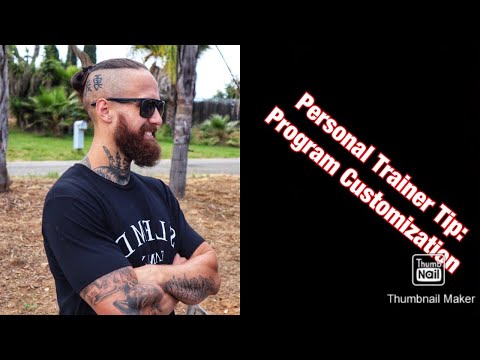 Personal Trainer Tip|Program Customization