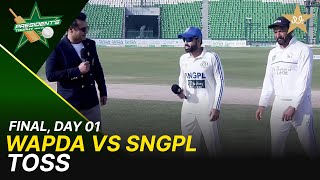 Toss | WAPDA vs SNGPL | President Trophy 2025-26 | Final | Day 1 | PCB | M2Y1H
