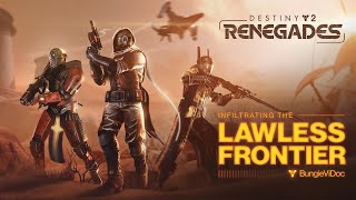 Destiny 2 ViDoc | Infiltrating The Lawless Frontier
