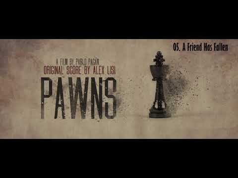 Pawns - A Friend Has Fallen by Alex Lisi