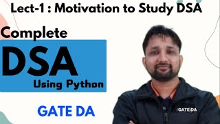 Lecture 1 | Motivation | DSA Complete Course | GATE DA | Puneet Kansal