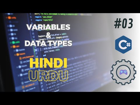 C# Tutorial 03 | Variables & Data Types | C# Full Course Beginner To Pro | Urdu | Hindi