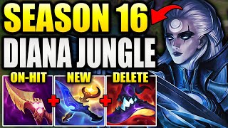 HOW TO PLAY DIANA JUNGLE IN SEASON 16! (Both Builds)