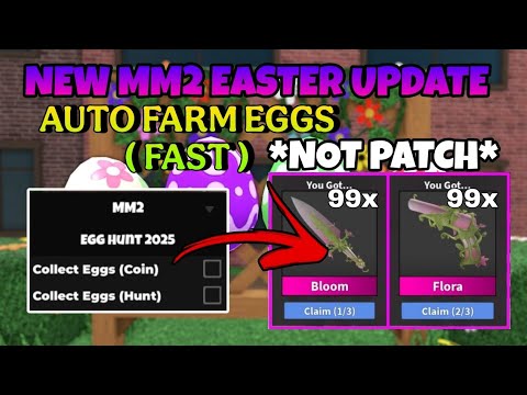[ New🥚 ] Murder Mystery 2 Script Easter Update!🐰 Very Fast Auto Farm | Not Patch Direct Link!