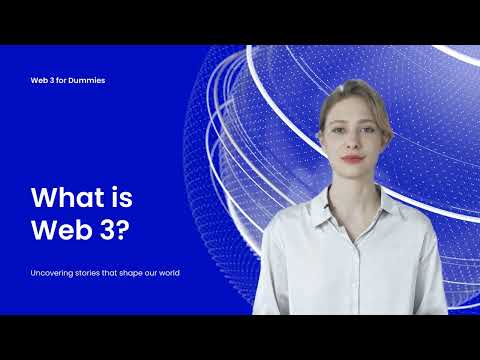 Web 3 for Dummies - What is Web 3?