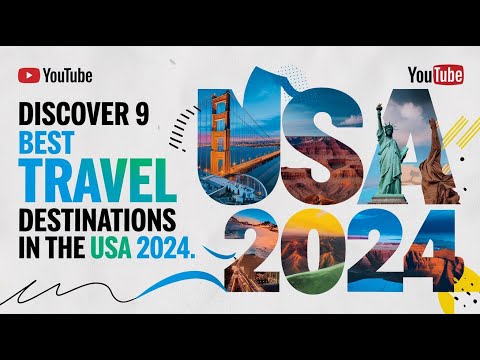 Discover the BEST TRAVEL DESTINATIONS IN THE USA 2024