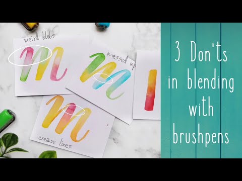 3 Mistakes to Avoid | Blending with Brush Pens | Smooth Blends in your Lettering