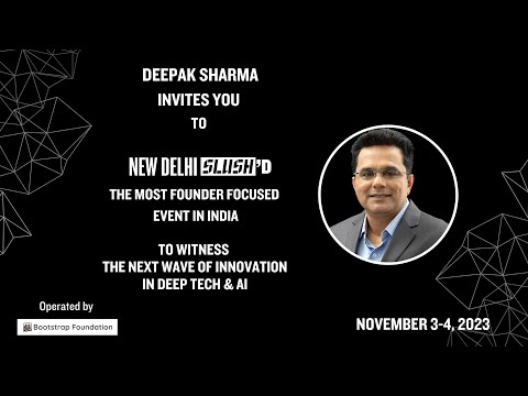 Future of finance with deep tech & AI | New Delhi Slush'D | Nov 3-4, 2023 | Deepak Sharma