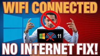 How to Fix "Connected No Internet" on Windows 11 (WiFi Fix)