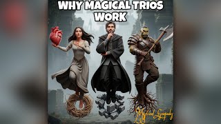 Harry, Ron & Hermione: The Secret Recipe Behind Every GREAT Fantasy Trio!