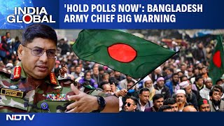 Bangladesh Army Chief At Loggerheads With Yunus? | 'Hold Polls Or Face Crisis': Army Chief's Warning