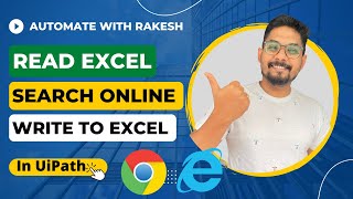 UiPath | How to Read Excel Data and Search Online and Write the Results back to Excel