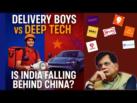 India vs China: Are We Just Building Apps While They Build the Future? | Piyush Goyal