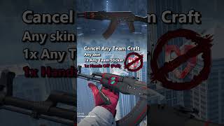 Cancel Any Team CS2 Craft | Armory Update #cs2 #craft #cs2craft #cs2skins #memes #armorypass