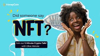 How To Get Started With Crypto I EP 3 with  OLIVE NKIROTE #Crypto #NFTs