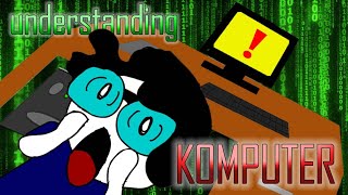 Computers are SCARY!!! /Storytime/animations