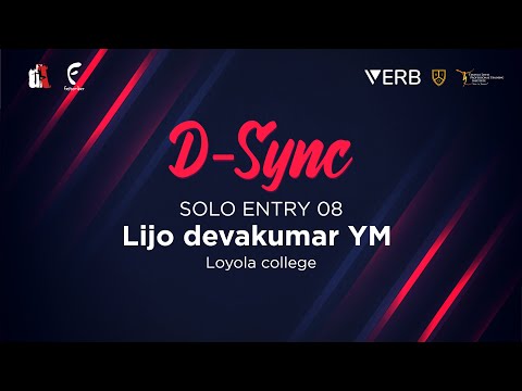 D-SYNC | Solo Entry 08 - Lijo devakumar YM