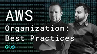 AWS Organization: Best Practices