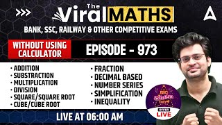 Viral Maths for Bank Exams | Simplification & No. Series Inequality | Arithmetic & DI by Navneet Sir