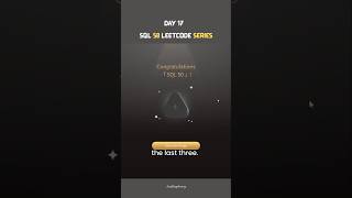 Day 17 of SQL Mastery #coding #leetcodesql #sqlinterviewquestions #sqlpractice #sqlcoding #jobsearch