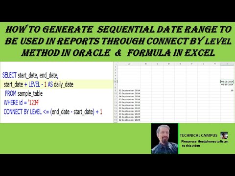 Generating dates using connect by level method in oracle and using sequence formula in excel
