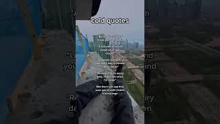 Cold quotes